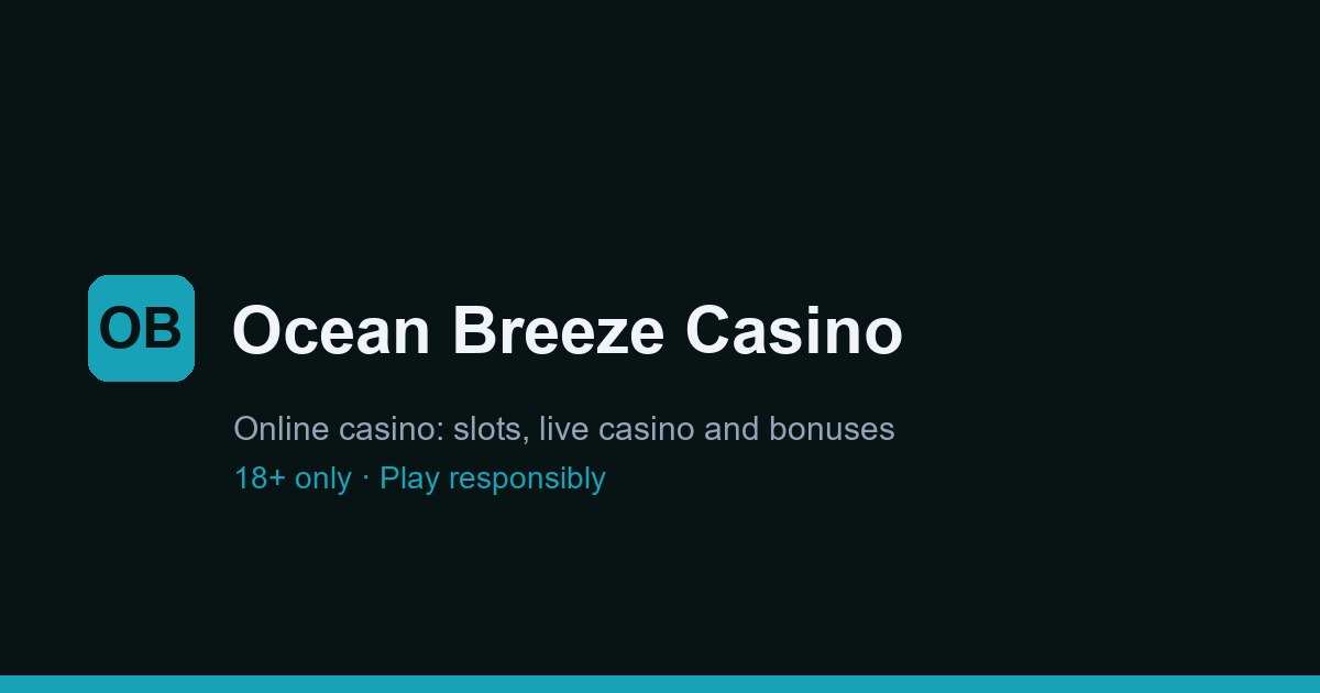 Ocean Breeze Casino Review: Ein frischer Wind für deutsche Online-Spieler